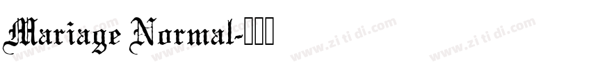 Mariage Normal字体转换